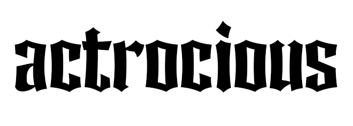 Atrocious - Display Typeface